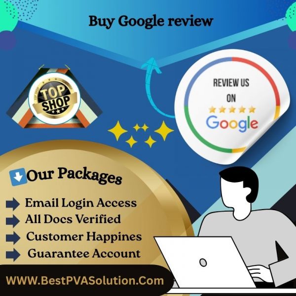 Buy Google Reviews - 100% Verified Non Drop Review