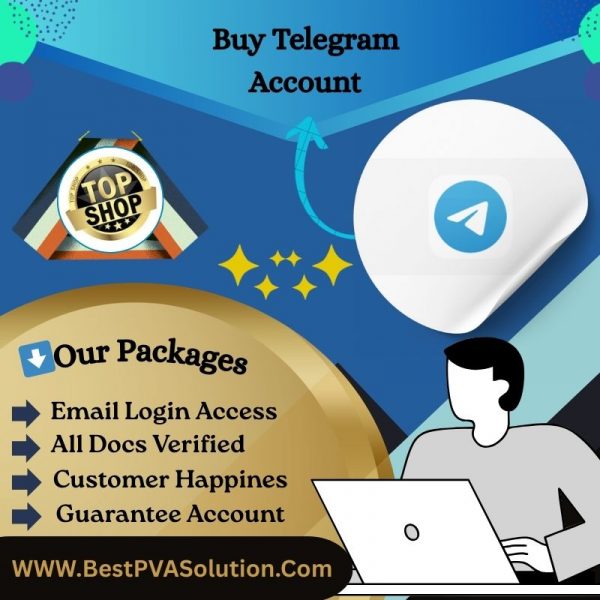 Buy Telegram Accounts - 100% Real USA Or Any Country Number Verified