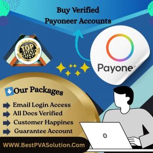 Buy Verified Payoneer Accounts - 100% Best Quality (Business & Personal)
