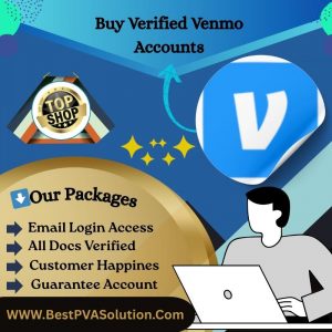 Buy Verified Venmo Accounts - USA Profile And Secure Transaction