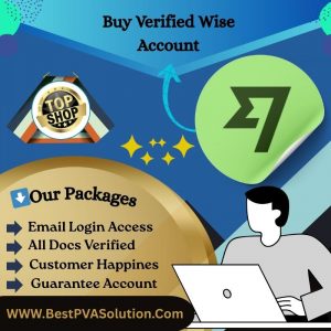 Buy Verified Wise Accounts - Any Country Verified (Business & Personal)